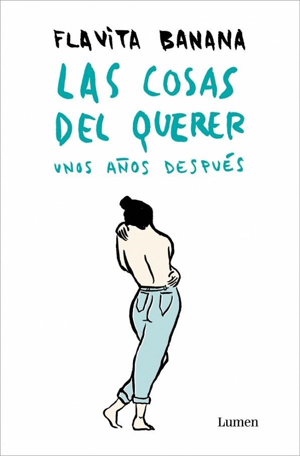 Las cosas del querer unos años después | 9788426431653 | Banana, Flavita | Librería Castillón - Comprar libros online Aragón, Barbastro