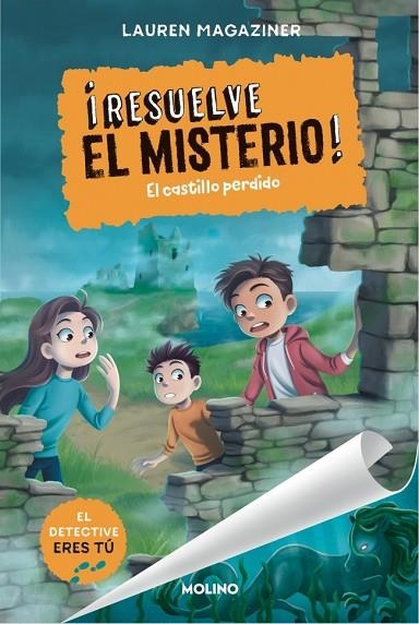 ¡Resuelve el misterio! 7 - El castillo perdido | 9788427242814 | Magaziner, Lauren | Librería Castillón - Comprar libros online Aragón, Barbastro