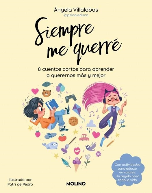 Siempre me querré | 9788427240544 | Villalobos (@psico.educa), Ángela | Librería Castillón - Comprar libros online Aragón, Barbastro