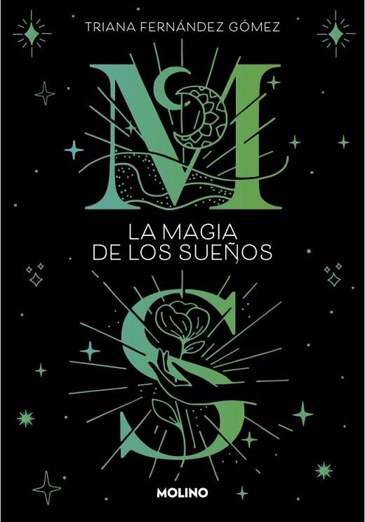 La magia de los sueños | 9788427240438 | Fernández Gómez, Triana | Librería Castillón - Comprar libros online Aragón, Barbastro