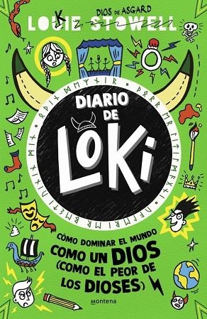 Diario de Loki 3 - Cómo dominar el mundo como un Dios (como el peor de los diose | 9788419357236 | Stowell, Louie | Librería Castillón - Comprar libros online Aragón, Barbastro