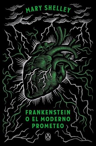 Frankenstein o el moderno Prometeo (edición conmemorativa) | 9788491056355 | Shelley, Mary | Librería Castillón - Comprar libros online Aragón, Barbastro