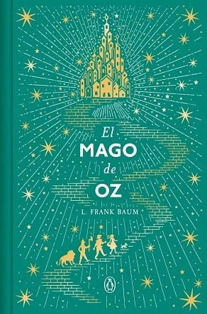 El Mago de Oz (edición conmemorativa) | 9788491056928 | Baum, L. Frank | Librería Castillón - Comprar libros online Aragón, Barbastro