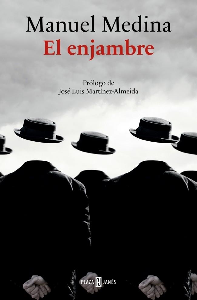 El enjambre | 9788401036262 | Medina, Manuel | Librería Castillón - Comprar libros online Aragón, Barbastro