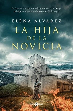 La hija de la novicia | 9788401035487 | Álvarez, Elena | Librería Castillón - Comprar libros online Aragón, Barbastro