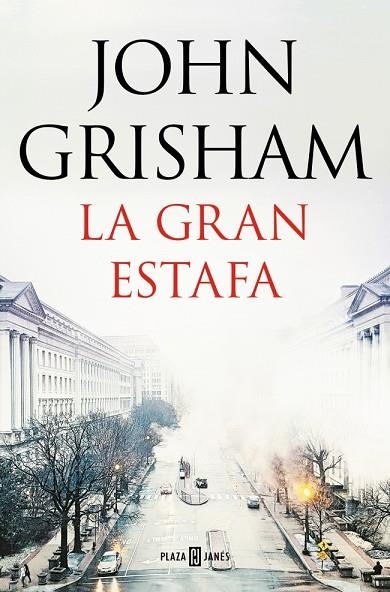 La gran estafa | 9788401035531 | Grisham, John | Librería Castillón - Comprar libros online Aragón, Barbastro