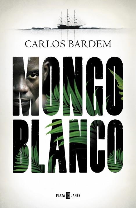 Mongo blanco | 9788401034510 | Bardem, Carlos | Librería Castillón - Comprar libros online Aragón, Barbastro