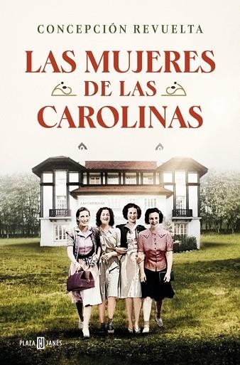 Las mujeres de Las Carolinas | 9788401030789 | Revuelta, Concepción | Librería Castillón - Comprar libros online Aragón, Barbastro