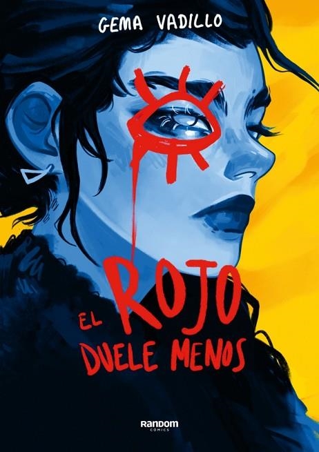 El rojo duele menos | 9788419441164 | Vadillo, Gema | Librería Castillón - Comprar libros online Aragón, Barbastro