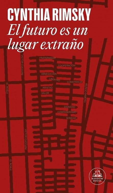 El futuro es un lugar extraño | 9788439745228 | Rimsky, Cynthia | Librería Castillón - Comprar libros online Aragón, Barbastro