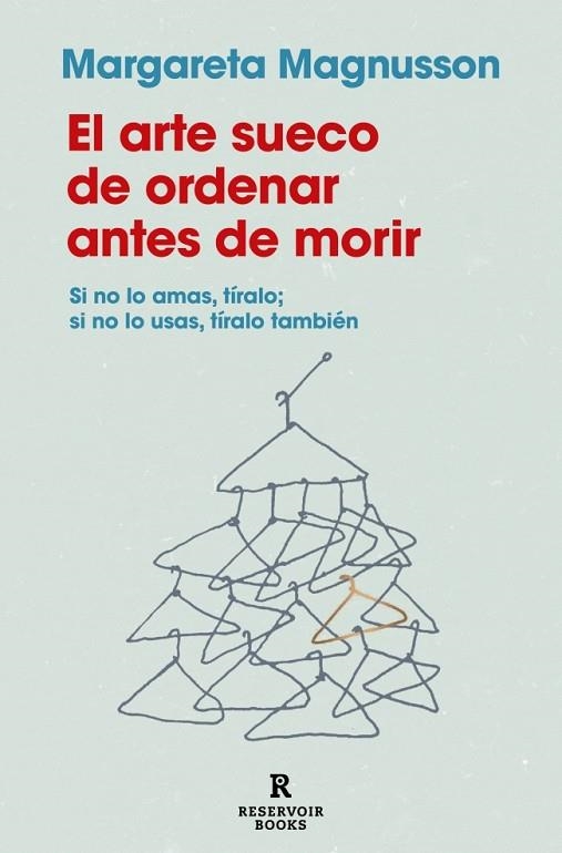 El arte sueco de ordenar antes de morir | 9788419940186 | Magnusson, Margareta | Librería Castillón - Comprar libros online Aragón, Barbastro