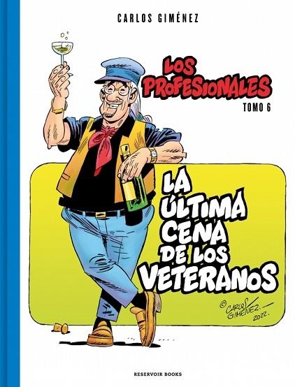 La última cena de los veteranos (Los Profesionales 6) | 9788419437204 | Giménez, Carlos | Librería Castillón - Comprar libros online Aragón, Barbastro