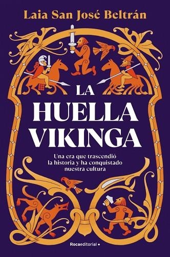 La huella vikinga | 9788410274112 | San José Beltrán, Laia | Librería Castillón - Comprar libros online Aragón, Barbastro