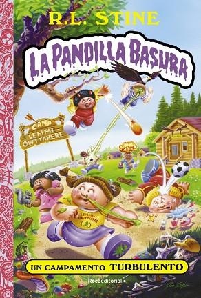 La pandilla basura 3 - Un campamento turbulento | 9788418557989 | Stine, R.L. | Librería Castillón - Comprar libros online Aragón, Barbastro