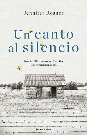 Un canto al silencio | 9788418417276 | Rosner, Jennifer | Librería Castillón - Comprar libros online Aragón, Barbastro