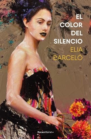 El color del silencio | 9788410096769 | Barceló, Elia | Librería Castillón - Comprar libros online Aragón, Barbastro