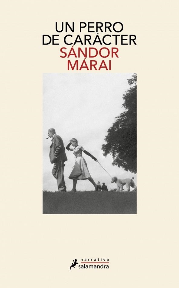 Un perro de carácter | 9788419456816 | Márai, Sándor | Librería Castillón - Comprar libros online Aragón, Barbastro