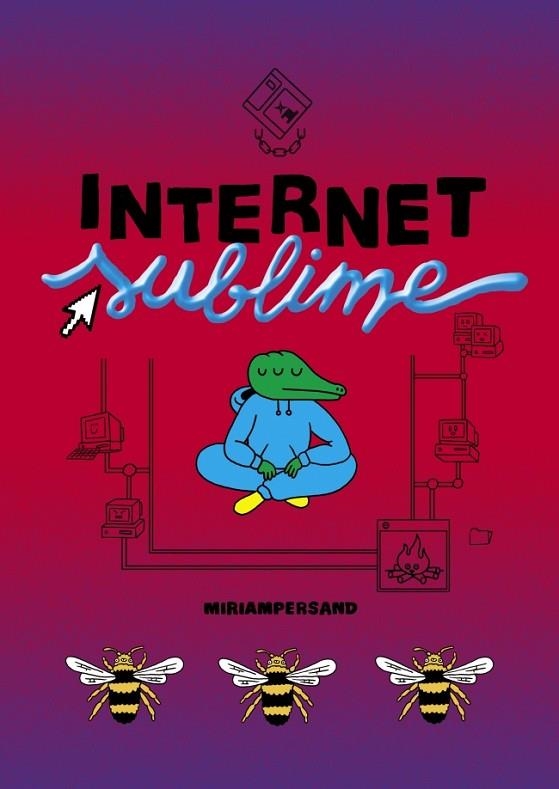 Internet sublime | 9788412128291 | Persand, Miriam | Librería Castillón - Comprar libros online Aragón, Barbastro