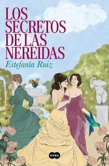 Los secretos de las nereidas | 9788491299431 | Ruiz, Estefanía | Librería Castillón - Comprar libros online Aragón, Barbastro