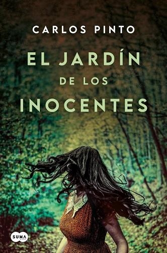 El jardín de los inocentes | 9788410257467 | Pinto, Carlos | Librería Castillón - Comprar libros online Aragón, Barbastro