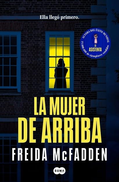 La mujer de arriba | 9788491298502 | McFadden, Freida | Librería Castillón - Comprar libros online Aragón, Barbastro