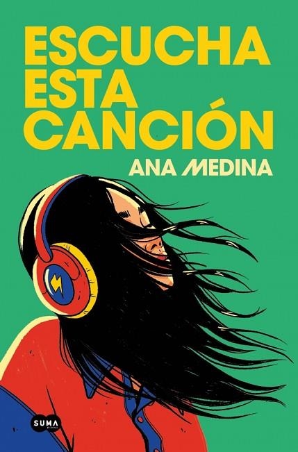 Escucha esta canción | 9788491299004 | Medina, Ana | Librería Castillón - Comprar libros online Aragón, Barbastro