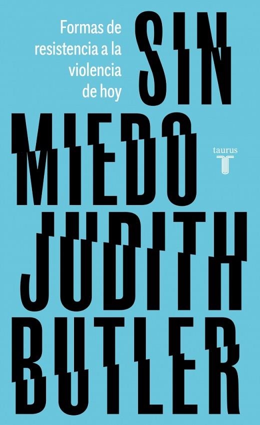 Sin miedo | 9788430626304 | Butler, Judith | Librería Castillón - Comprar libros online Aragón, Barbastro