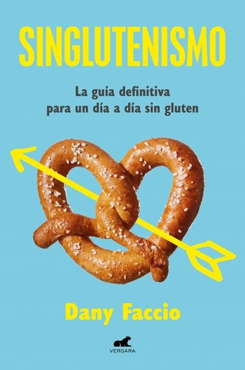 Singlutenismo | 9788419820334 | Faccio, Dany | Librería Castillón - Comprar libros online Aragón, Barbastro