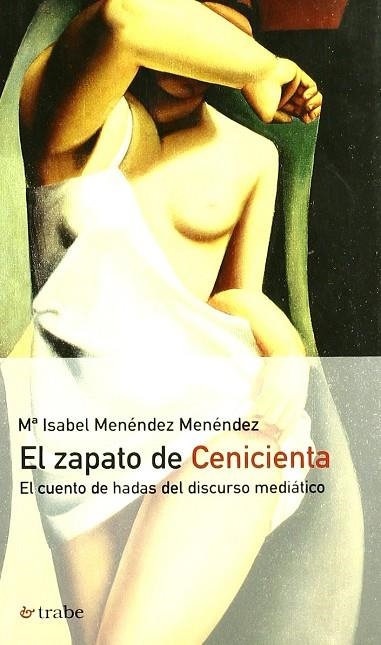 El zapato de Cenicienta | 9788480534284 | Menéndez Menéndez, María Isabel | Librería Castillón - Comprar libros online Aragón, Barbastro