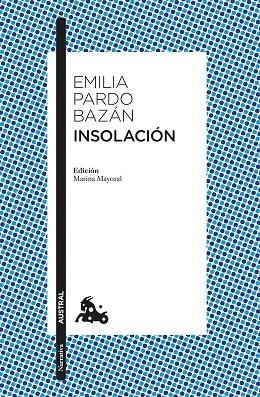 Insolación | 9788408265078 | Pardo Bazán, Emilia | Librería Castillón - Comprar libros online Aragón, Barbastro