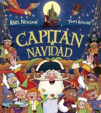 Capitán Navidad | 9788491457251 | Newson, Karl | Librería Castillón - Comprar libros online Aragón, Barbastro