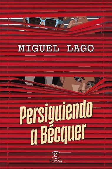 Persiguiendo a Bécquer | 9788467074451 | Lago, Miguel | Librería Castillón - Comprar libros online Aragón, Barbastro