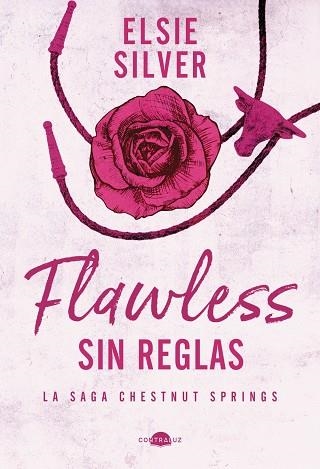 Flawless: Sin reglas | 9788419822321 | Silver, Elsie | Librería Castillón - Comprar libros online Aragón, Barbastro