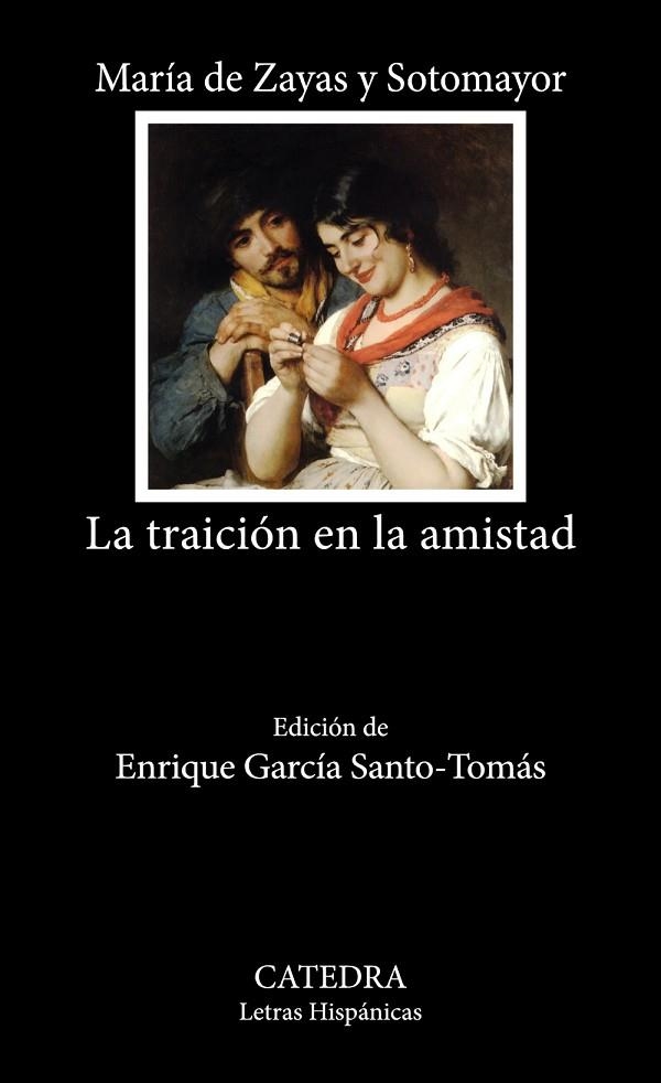 La traición en la amistad | 9788437648163 | Zayas y Sotomayor, María de | Librería Castillón - Comprar libros online Aragón, Barbastro