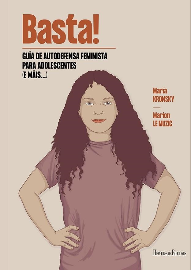 Basta! Guía de autodefensa feminista para adolescentes (e máis...) | 9788419754301 | Kronsky, María | Librería Castillón - Comprar libros online Aragón, Barbastro