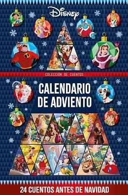 Disney. Calendario de Adviento. 24 cuentos antes de Navidad | 9788419547613 | Disney | Librería Castillón - Comprar libros online Aragón, Barbastro