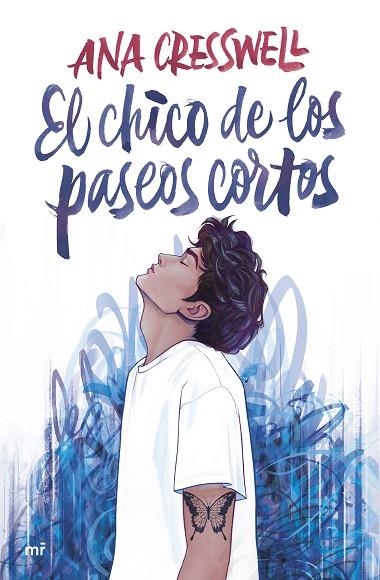 El chico de los paseos cortos | 9788427052741 | Ana Cresswell (@be.betweenbooks) | Librería Castillón - Comprar libros online Aragón, Barbastro