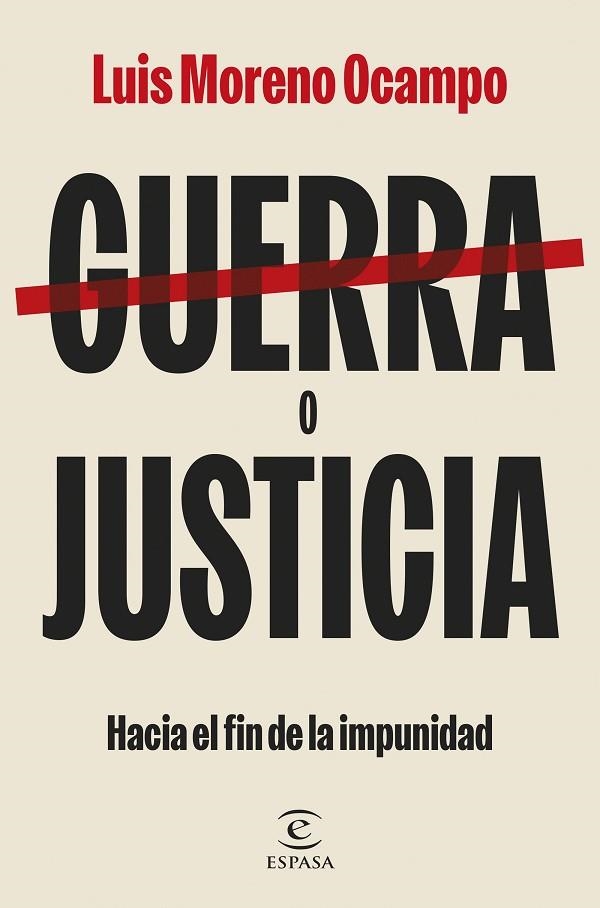 Guerra o justicia | 9788467074536 | Ocampo, Luis Moreno | Librería Castillón - Comprar libros online Aragón, Barbastro