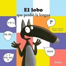 El lobo que perdió su lengua | 9791039552998 | Lallemand, Orianne | Librería Castillón - Comprar libros online Aragón, Barbastro