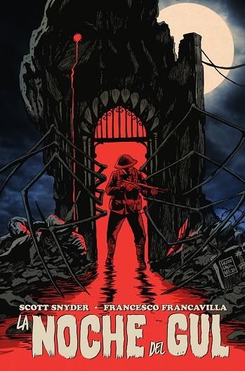 LA NOCHE DEL GUL | 9788467972221 | SCOTT SNYDER/FRANCAVILLA, FRANCESCO | Librería Castillón - Comprar libros online Aragón, Barbastro