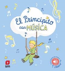 El Principito con música | 9788411826273 | Varios Autores, | Librería Castillón - Comprar libros online Aragón, Barbastro