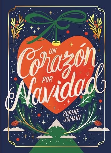 Un corazón por Navidad | 9788419621498 | Jomain, Sophie | Librería Castillón - Comprar libros online Aragón, Barbastro