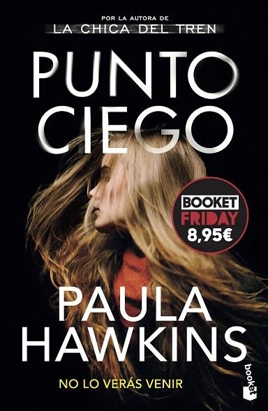 Punto ciego | 9788408294733 | Hawkins, Paula | Librería Castillón - Comprar libros online Aragón, Barbastro