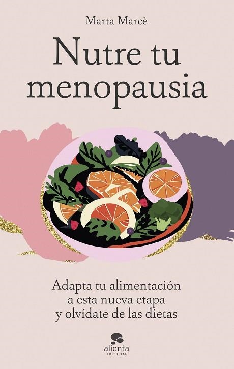 Nutre tu menopausia | 9788413443645 | Marcè, Marta | Librería Castillón - Comprar libros online Aragón, Barbastro