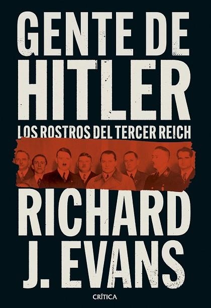 Gente de Hitler | 9788491996989 | Evans, Richard J. | Librería Castillón - Comprar libros online Aragón, Barbastro