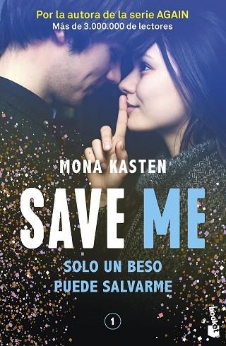 Save 1. Save me | 8432715174424 | Kasten, Mona | Librería Castillón - Comprar libros online Aragón, Barbastro