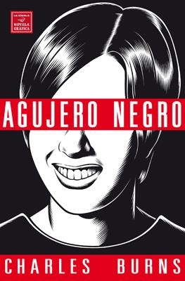 AGUJERO NEGRO | 9788478337101 | BURNS, CHARLES | Librería Castillón - Comprar libros online Aragón, Barbastro