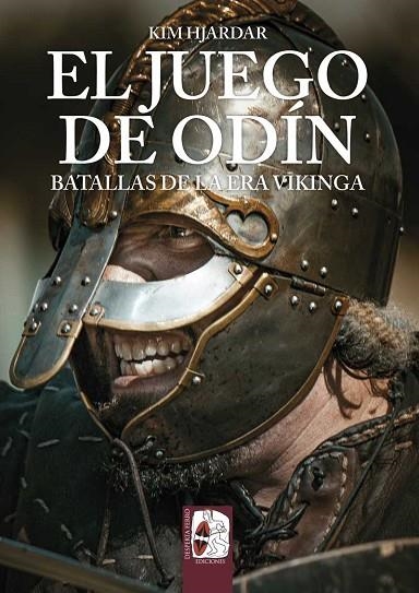 El juego de Odín. Batallas de la era vikinga | 9788412815702 | Hjardar, Kim | Librería Castillón - Comprar libros online Aragón, Barbastro