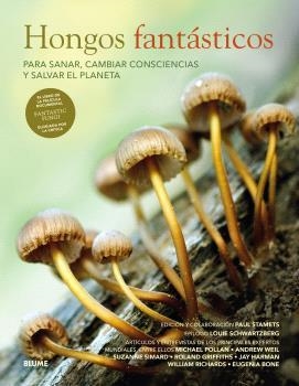 Hongos fantásticos | 9788410048522 | Stamets, Paul / Schwartzberg, Louie | Librería Castillón - Comprar libros online Aragón, Barbastro