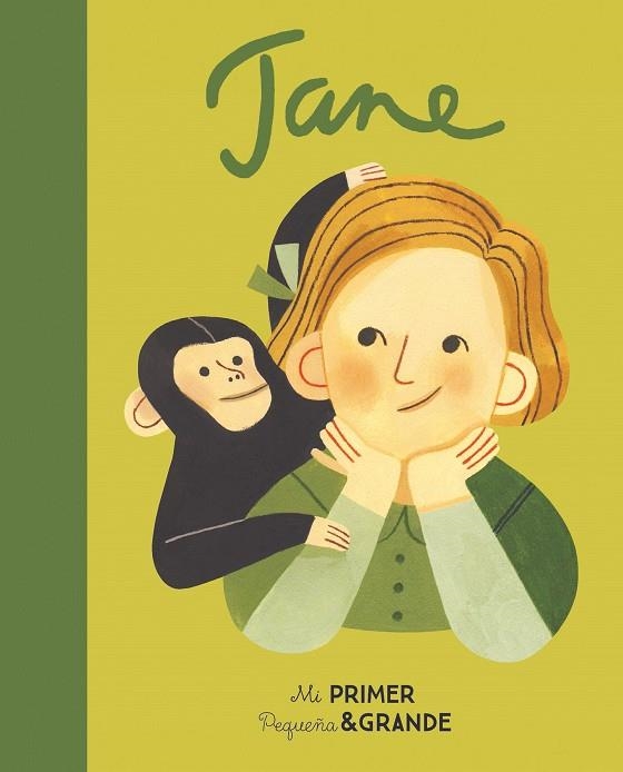 Mi primer Pequeña & Grande Jane Goodall | 9788490656549 | Sánchez Vegara, María Isabel | Librería Castillón - Comprar libros online Aragón, Barbastro